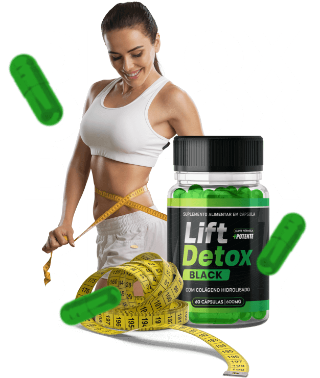 Lift Detox Black + amostra grátis para 20 dias